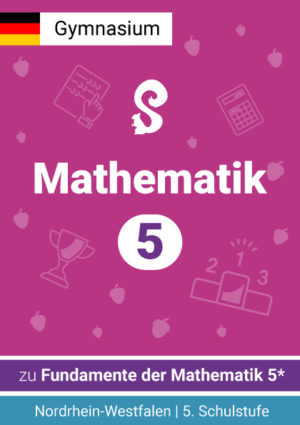 Fundamente der Mathematik 5 (Nordrhein-Westfalen, Gymnasium)