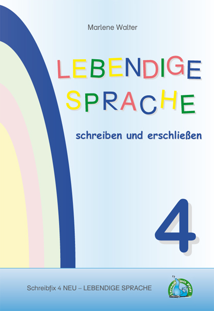 119169_Schreibfix-4-NEU-–-Lebendige-Sprache-schreiben-und-erschliessen_cover
