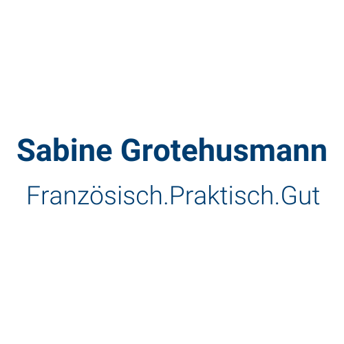 Sabine Grotehusmann - Französisch.Praktisch.Gut